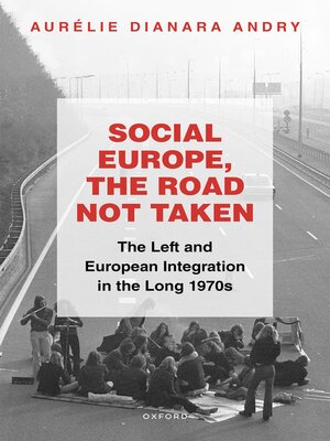 cover image of Social Europe, the Road not Taken